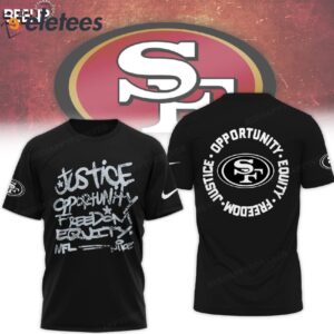 49ers Justice Opportunity Equity Freedom Hoodie1