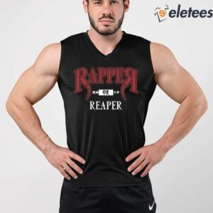 4Rapper Or Reaper Shirt