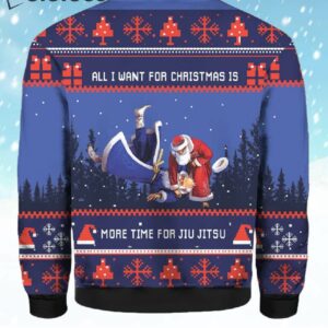 All I Want For Christmas Is More Time For Jiu Jitsu Ugly Christmas Sweater 2