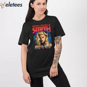 Anna Nicole Smith Rest In Peace Shirt