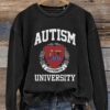 Autism Autismus University Casual Print Sweatshirt