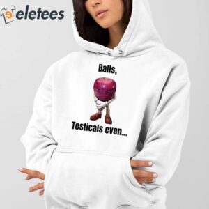 Balls Testicals Even Shirt 3