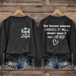 Be Kind To Everyone Letter Print Casual Sweatshirt