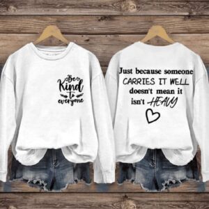 Be Kind To Everyone Letter Print Casual Sweatshirt1