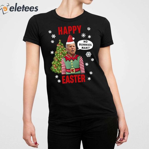 Biden Happy Easter No Bunnies Man Shirt