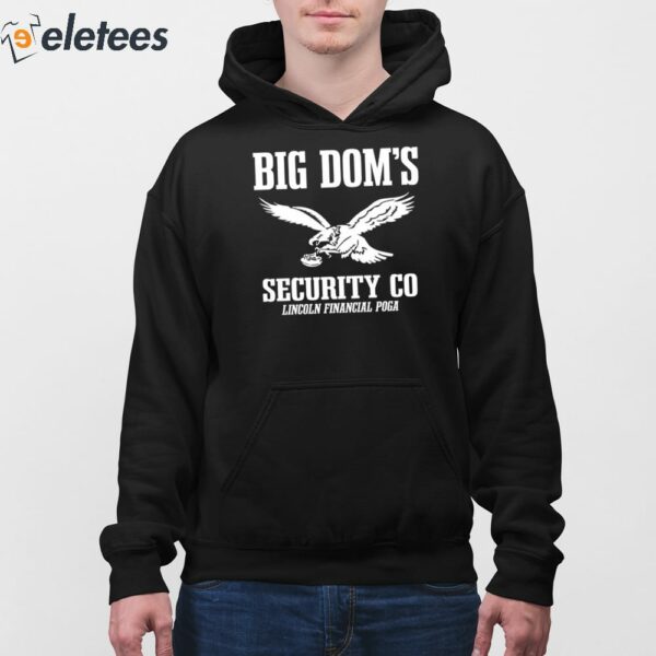 Big Dom’s Security Co Lincoln Financial Poga Shirt