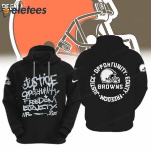 Browns Justice Opportunity Equity Freedom Hoodie