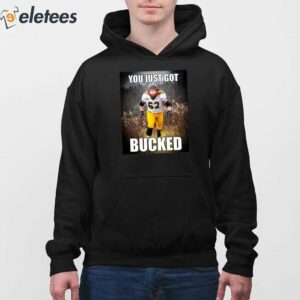 Bucky Williams You Just Got Bucked Shirt 3