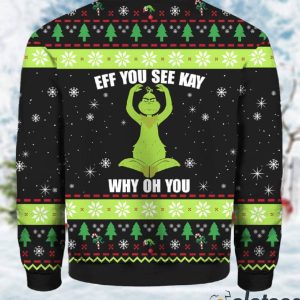 Burgerprint Endas Grnch Eff You See Kay Why Oh you Christmas Ugly Sweater 2