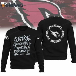 Cardinals Justice Opportunity Equity Freedom Hoodie2