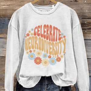 Celebrate Neurodiversity Autistic Pride Casual Print Sweatshirt1