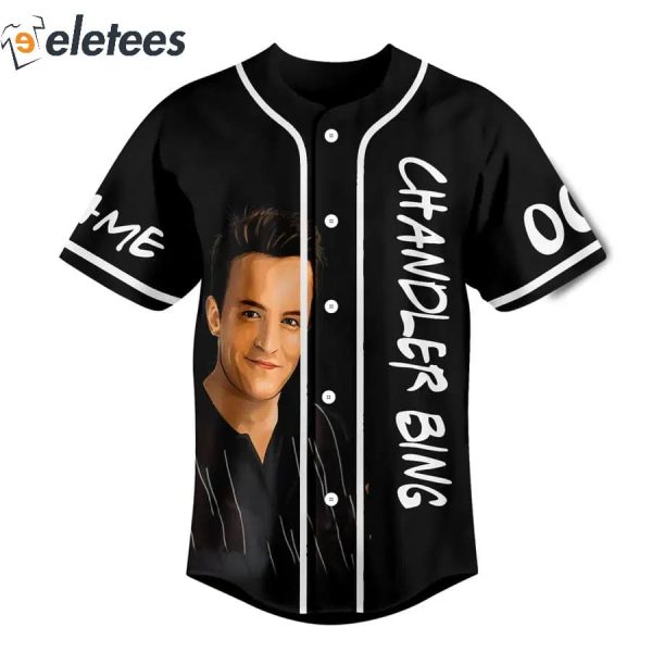 Chandler Bing The One Where We All Lost A Friends Personalized Baseball Jersey