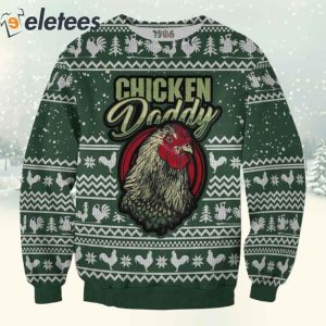 Chicken Daddy 3D Christmas Sweatshirt 2