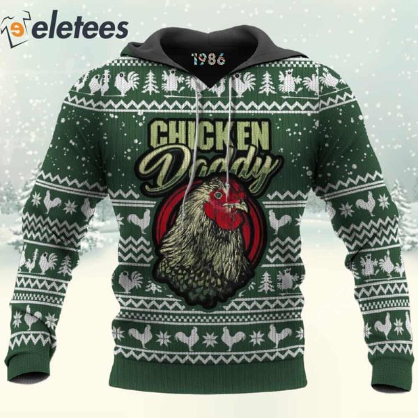 Chicken Daddy 3D Christmas Sweatshirt