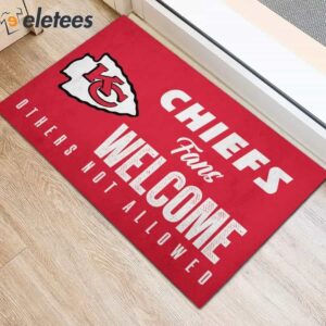 Chiefs Fans Welcome Others not Allowed Doormat 3