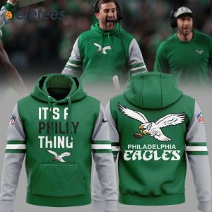 Coach Nicholas John Sirianni Eagles It's A Philly Things Kelly Green Hoodie