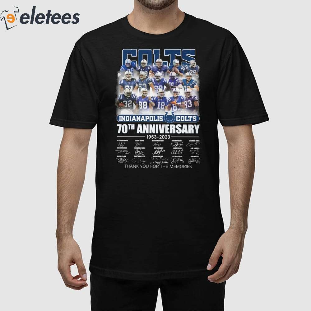 Colts 70th Anniversary 1953-2023 Thank You For The Memories Shirt