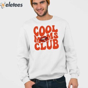 Cool Moms Club Shirt 4