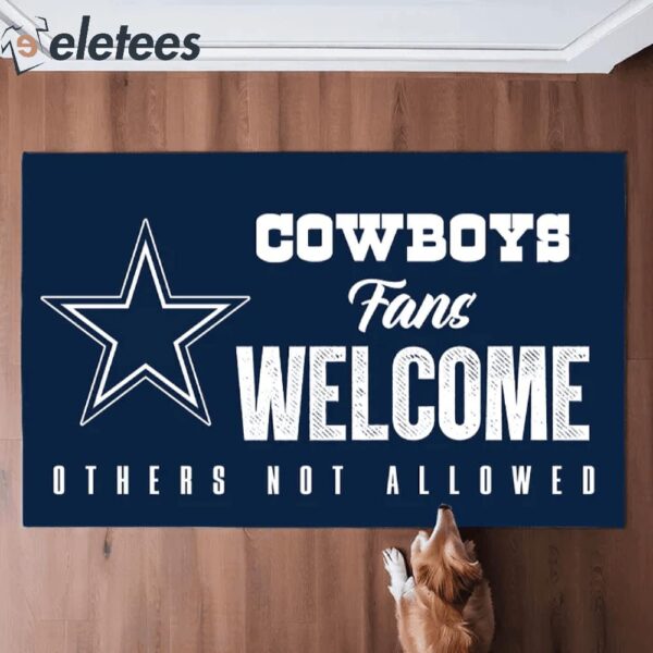 Cowboys Fans Welcome Others Not Allowed Doormat
