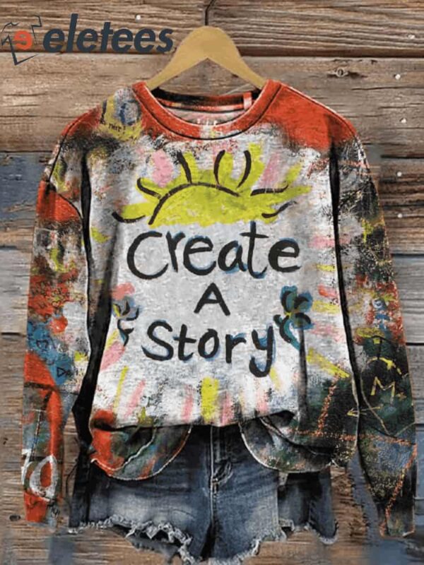 Create A Story Art Print Pattern Casual Sweatshirt