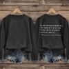 Dear Person Behind Me Casual Print Sweatshirt