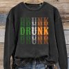 Drunk Art Print St. Patrick’s Day Casual Sweatshirt