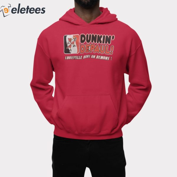 Dunkin’ DePaul Louisville Runs On Demons Shirt