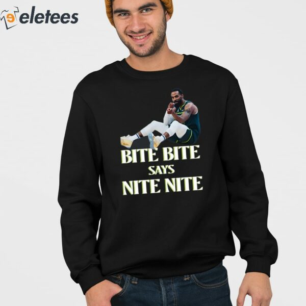 Emily Egnatzzz Bite Bite Says Nite Nite Shirt