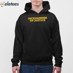 Eric Bland Jackhammer Of Justice Shirt 2