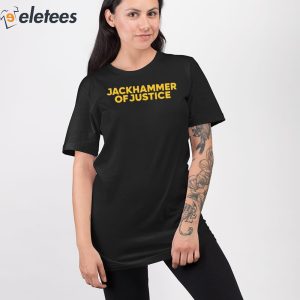 Eric Bland Jackhammer Of Justice Shirt 3