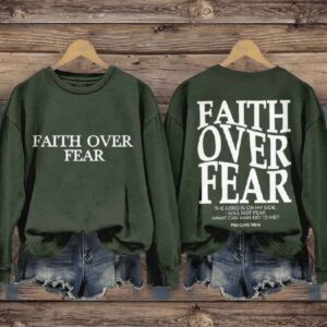 Faith Over Fear Christian Casual Print Sweatshirt2