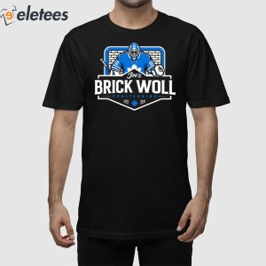 Flowbuds Joe's Brick Woll Goaltending Shirt