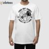 Food Not Bombs Poverty Isn’t A Crime Shirt