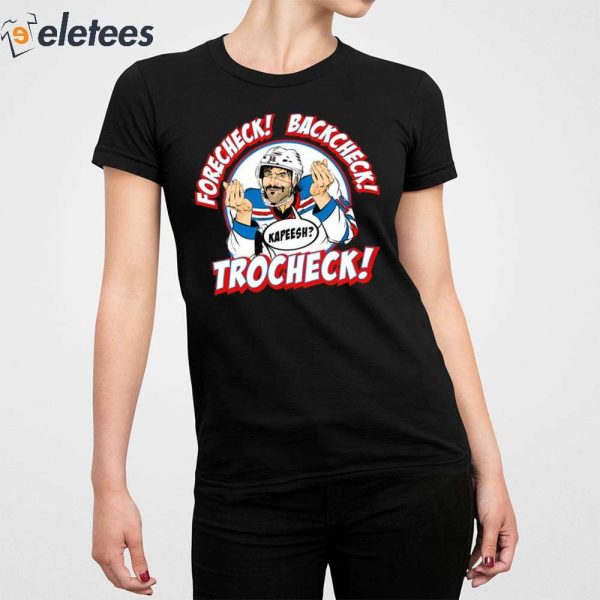 Forecheck Backcheck Trocheck Kapeesh Shirt