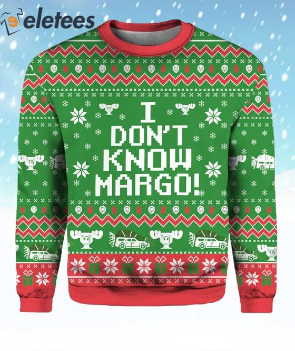 I Don’t Know Margo Christmas Ugly Sweater