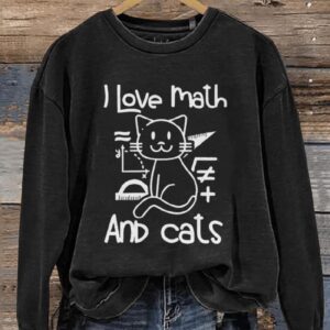 I Love Math And Cats Math Teacher Casual Print Sweatshirt