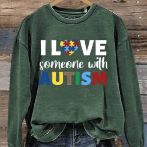 I Love Someone With Autism Art Print Pattern Casual Sweatshirt1