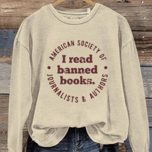 I Read Banned Books Art Design Print Casual Sweatshirt1