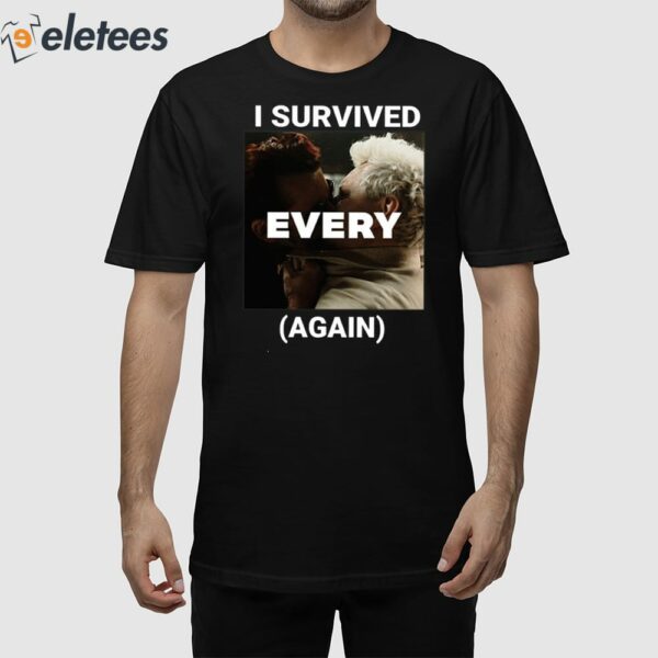 I Survived Every Again Good Omens Season 3 Shirt