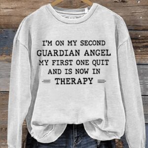 Im On My Second Guardian Angel Art Print Pattern Casual Sweatshirt1