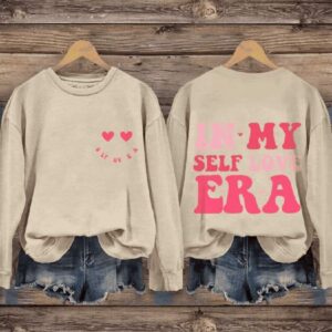 In My Self Love Era Valentines Day Casual Print Sweatshirt2