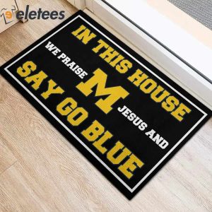 In This House We Praise Jesus and Say Go Blue Doormat 3