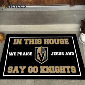 In This House We Praise Jesus and Say Go Knights Doormat1