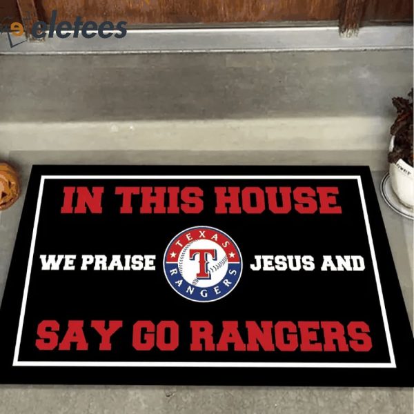 In This House We Praise Jesus and Say Go Rangers Doormat