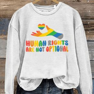 LGBT Human Rights Are Not Optional Print Casual Sweatshirt1