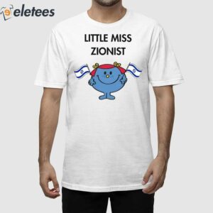 Little Miss Zionist Shirt