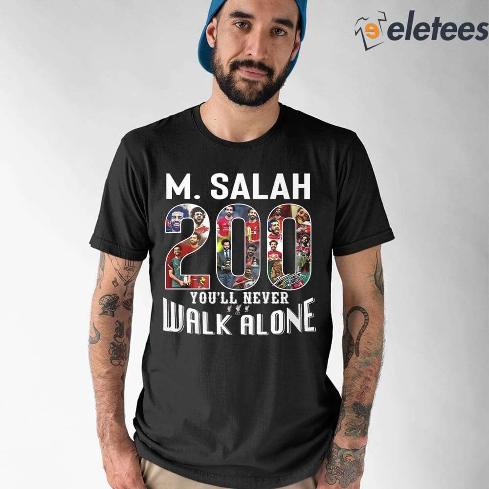 M.Salah 200 You'll Never Walk Alone Shirt