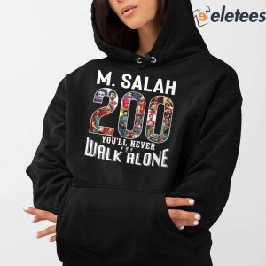 MSalah 200 Youll Never Walk Alone Shirt 4