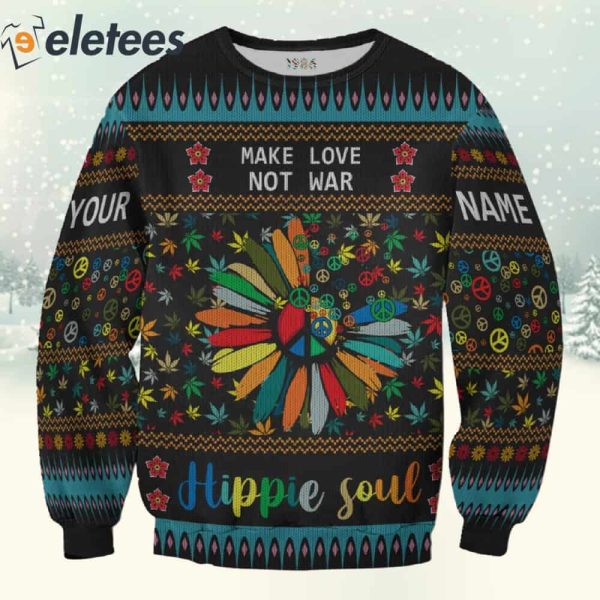 Make Love Not War Hippie Soul Custom Name 3D Christmas Sweatshirt