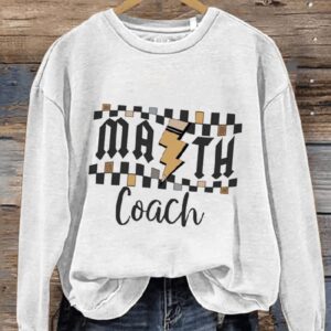 Math Coach Math Teacher Mathematics Squad Casual Print Sweatshirt1